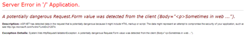 A potentially dangerous Request.Form value was detected from the client